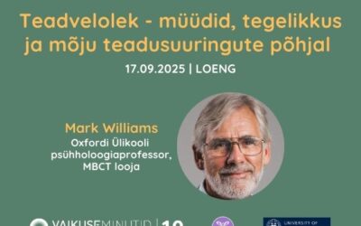 Mark Williams LOENGU salvestus “Teadvelolek kui tee sisemise rahuni”