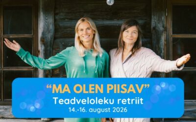 Teadveloleku retriit “Ma olen piisav” 14.-16. august 2026