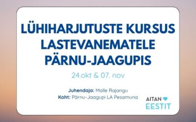 Lühiharjutuste kursus lastevanematele Pärnu-Jaagupis | 24.10 & 7.11.2026